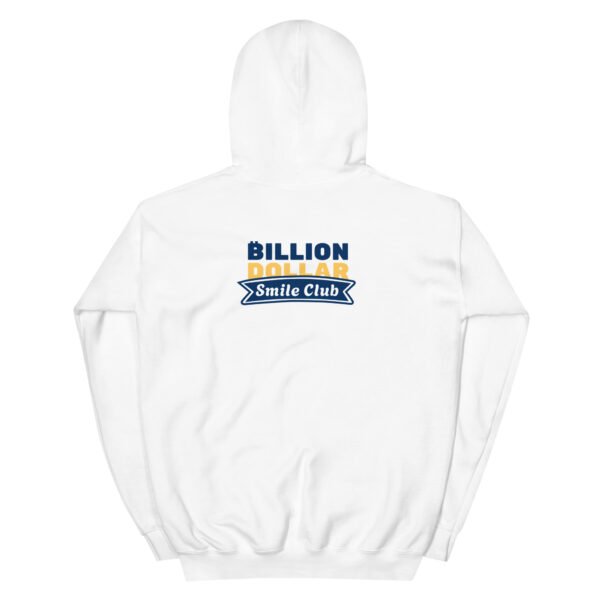 Billion-Dollar Smile Club Unisex Hoodie (White) - Image 2